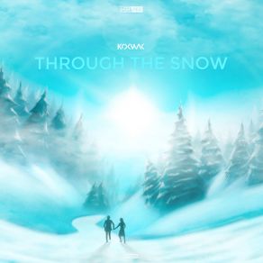 Download track Through The Snow Kokwak