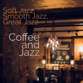 Download track Sleepy Jazz Coffee Jazz