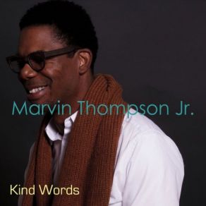 Download track We Are Somebody / Postlude Marvin Thompson Jr