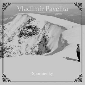 Download track Poobedný Odpočinok Vladimír Pavelka