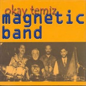 Download track Sarı Kız Okay Temiz, Magnetic Band