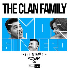 Download track Amor Sincero The Clan Family