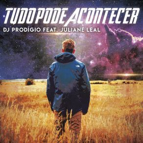 Download track Tudo Pode Acontecer (Extended Club Mix) Juliane Leal