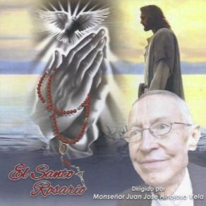 Download track El Santo Rosario Cuarto Misterio Jesús Cargando Con La Cruz Monseñor Juan José Hinojosa Vela