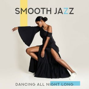 Download track Smooth Atmosphere Soft Jazz Music