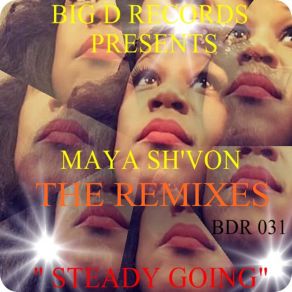 Download track Steady Going (My Dream Mix) Maya Sh'vonInner Mind Productions