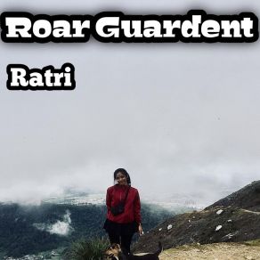 Download track Roar Guardent Ratri