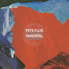 Download track Right Here Pete Flux & Parental