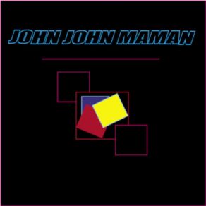 Download track Little Betty John John Maman