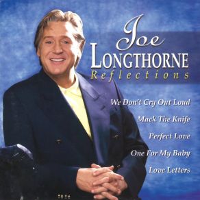 Download track I Believe I'm Gonna Love You Joe Longthorne