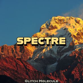 Download track Spectre Glitch Molecule