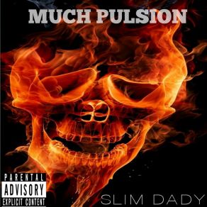 Download track S. S SLIM DADY