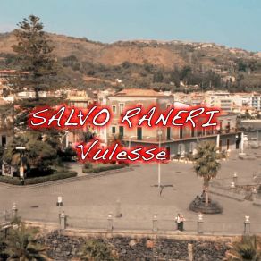 Download track Vulesse Salvo Raneri