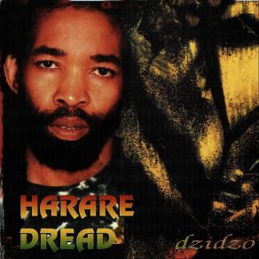 Download track Chaminuka Harare Dread