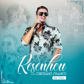 Download track Essa Noite Foi Maravilhosa (Ao Vivo) Cristiano FrancoPaulo Costa Mix