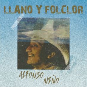 Download track El Amor De Un Sabanero Alfonso Nino