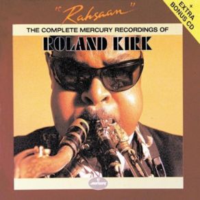Download track Roland Speaks Roland Kirk