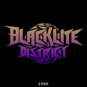 Download track Gotta Get Outta Here Blacklite District