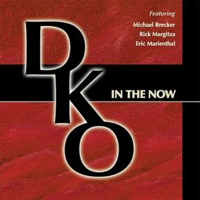 Download track In The Now Part Ii' Darren Kramer Organization