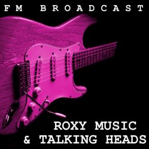 Download track Out Of The Blue (Live) Talking Heads, Roxy Music