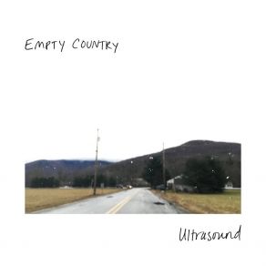 Download track Ultrasound Empty Country