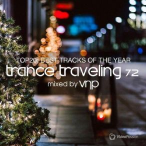 Download track Trance Traveling 72 TOP20 (2015) VNP