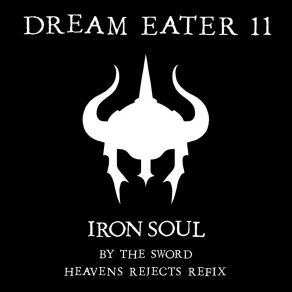 Download track Heavens Rejects Refix Iron Soul