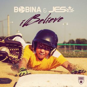 Download track IBelieve (Extended Mix) Bobina, Jes