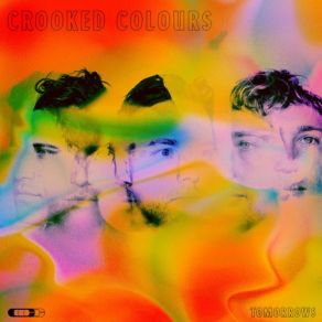 Download track Tomorrows Crooked Colours