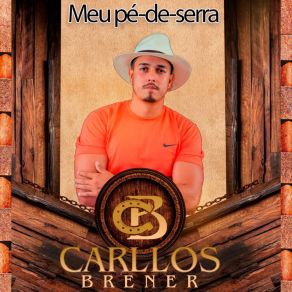 Download track Filho Do Caseiro Carllos Brener