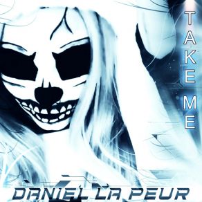 Download track Take Me (Drum & Bass Remix) Daniel La PeurDrum