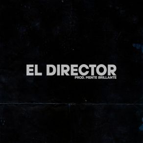 Download track El Parrandero El Director