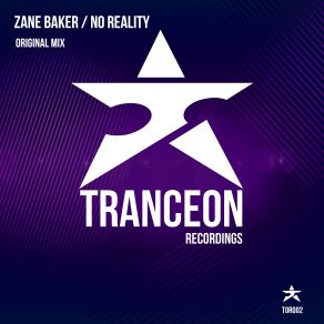 Download track No Reality (Original Mix) Zane Baker