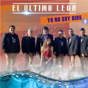 Download track Dicen Que Soy Un León / Ultimamente No Pasa Nada / La Reina De La Bailanta El Último León