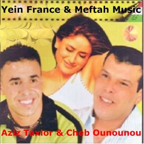 Download track Aâwjouk Aâlia Sehab El Oro Cheb Ounounou