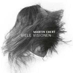 Download track Zu Gast Auf Blumenfeldern Martin Ebert