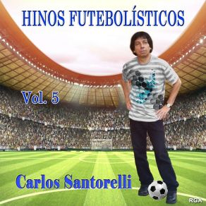 Download track Hino Do Vilhenense De Rondônia Carlos Santorelli