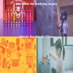 Download track Happy Studying Jazz Music For Studying Luxury