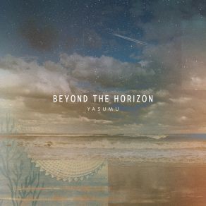 Download track Beyond The Horizon Yasumu