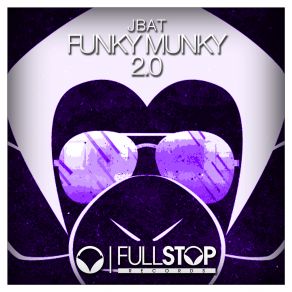 Download track Funky Munky 2.0 (Radio Mix) JBAT