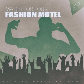 Download track You Who For The Eyes (Club Mix) Fashion Motel