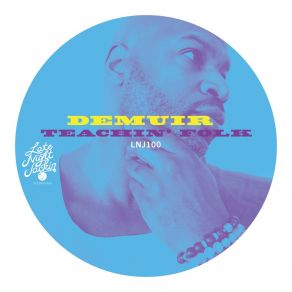 Download track REVEALED - Teachin' Folk (Eeerbawdy's A DJ) (Original Mix) Demuir