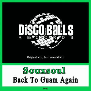 Download track Back To Guam Again Souxsoul