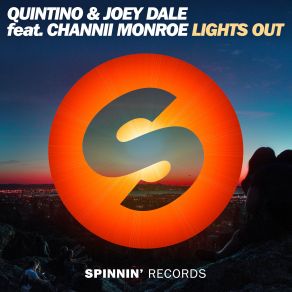 Download track Lights Out (Vip Mix) Quintino, Joey Dale, Channii Monroe