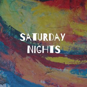 Download track Saturday Nights Naomi Fletcher