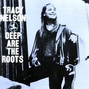 Download track Trust No Man Tracy Nelson