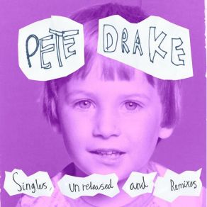 Download track When I Get Old I'm Gonna Be Beautiful Like Bananarama (Unreleased) Pete Drake