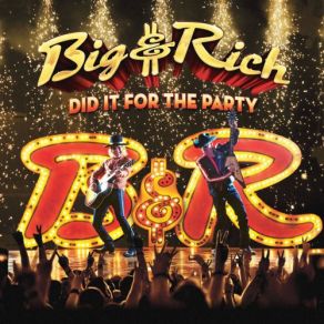 Download track No Sleep Big & Rich