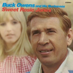 Download track Sweet Rosie Jones Buck Owens And His Buckaroos