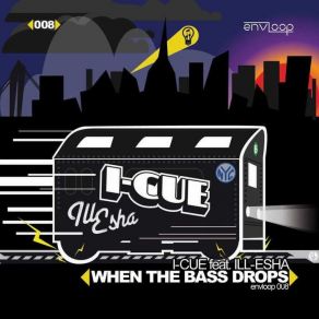 Download track When The Bass Drops (DJ Odyssey Electrobreaks Remix) I - Cue